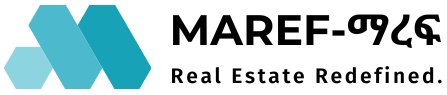 Maref - ማረፍ Real Estate Redefined.